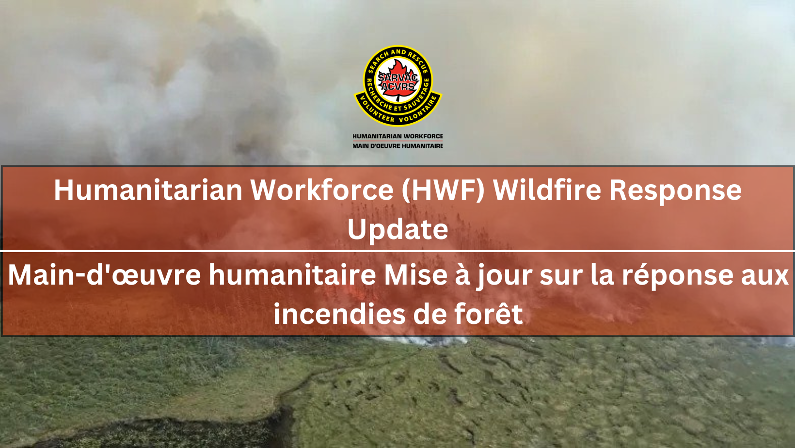Emergency Update: Wildfire Response in Labrador City
